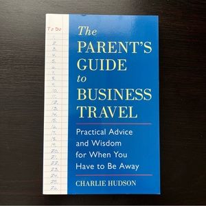 🆕 The Parents Guide to Business Travel Book